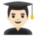 Man Student: Light Skin Tone Emoji Copy Paste ― 👨🏻‍🎓 - google-android