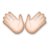 Open Hands: Light Skin Tone Emoji Copy Paste ― 👐🏻 - lg